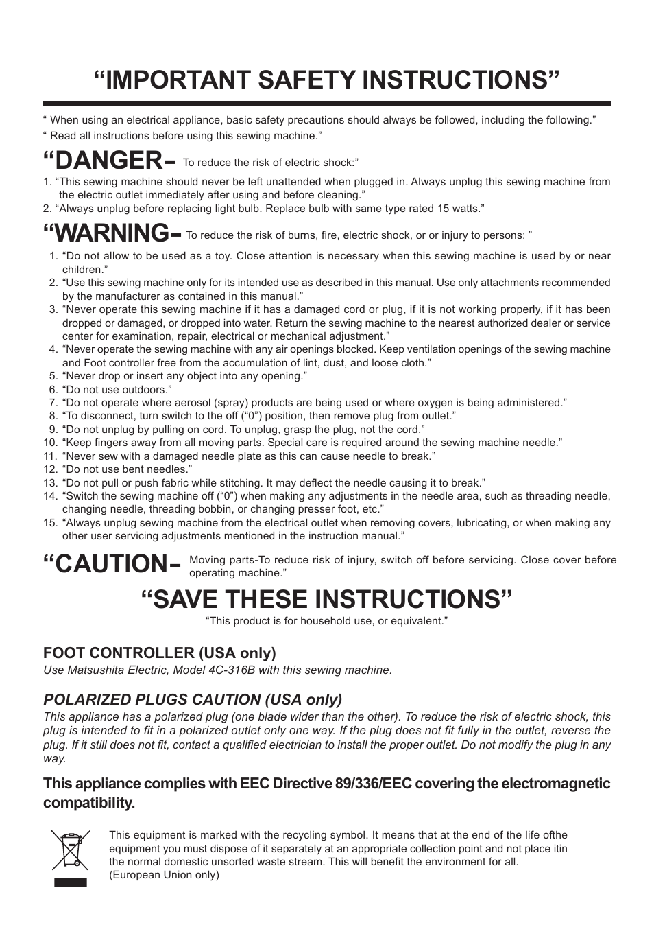 Warning, Caution- “save these instructions, Danger | Important safety instructions | Juki HZL-35Z User Manual | Page 76 / 76