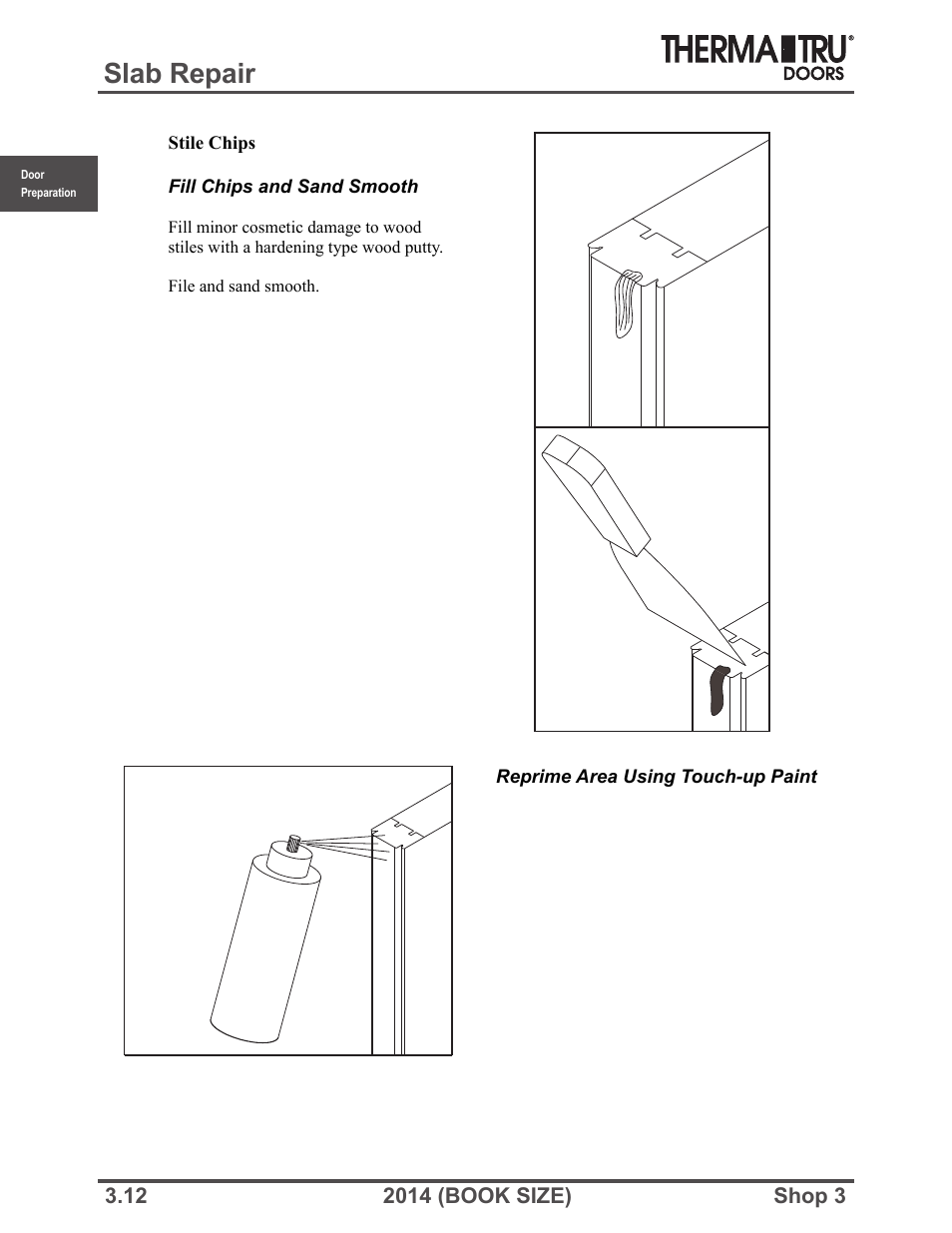 Slab repair | Therma-Tru SHOP 3 Door Preparation - Book Size User Manual | Page 12 / 65