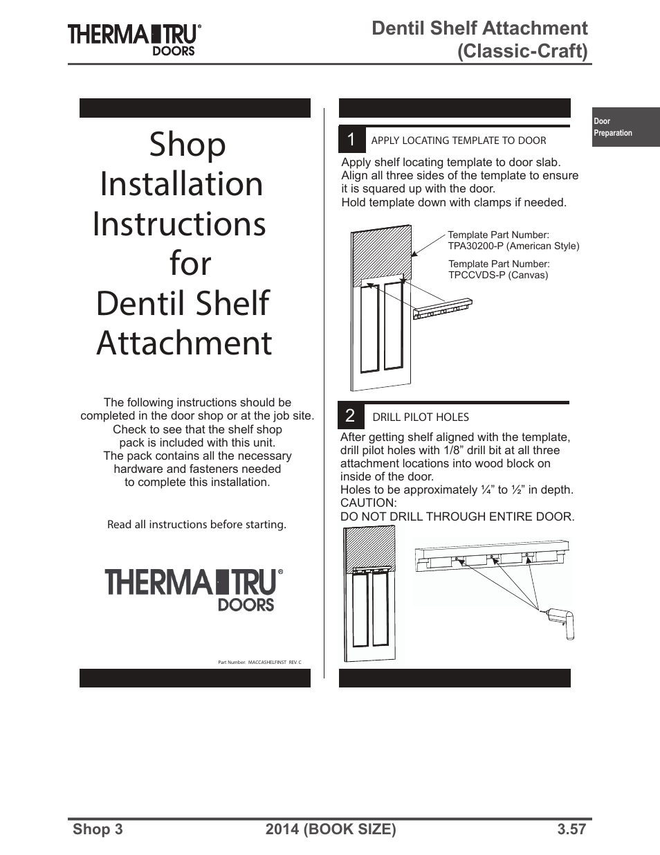 Dentil shelf attachment (classic-craft) | Therma-Tru SHOP 3 Door Preparation - Book Size User Manual | Page 57 / 65
