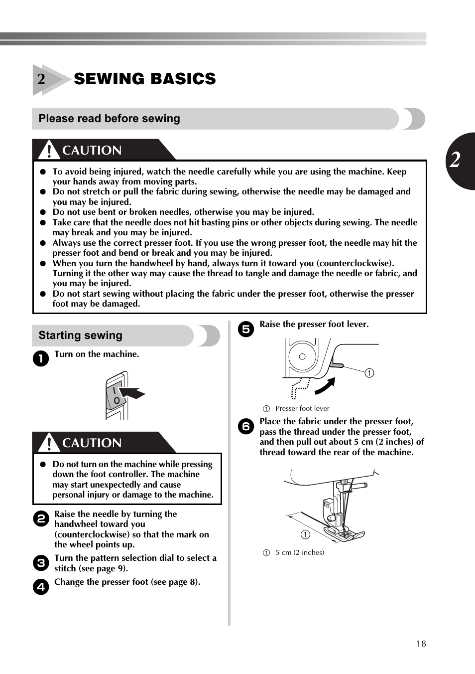 2 sewing basics, Please read before sewing, Starting sewing | Sewing basics, Please read before sewing starting sewing, 2sewing basics, Caution | Brother 888-X56 User Manual | Page 19 / 40