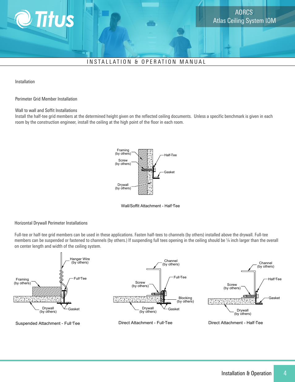 Atlas ceiling system iom, Aorcs 4, Installation & operation | Titus Atlas Operating Room Ceiling System (AORCS) User Manual | Page 4 / 10