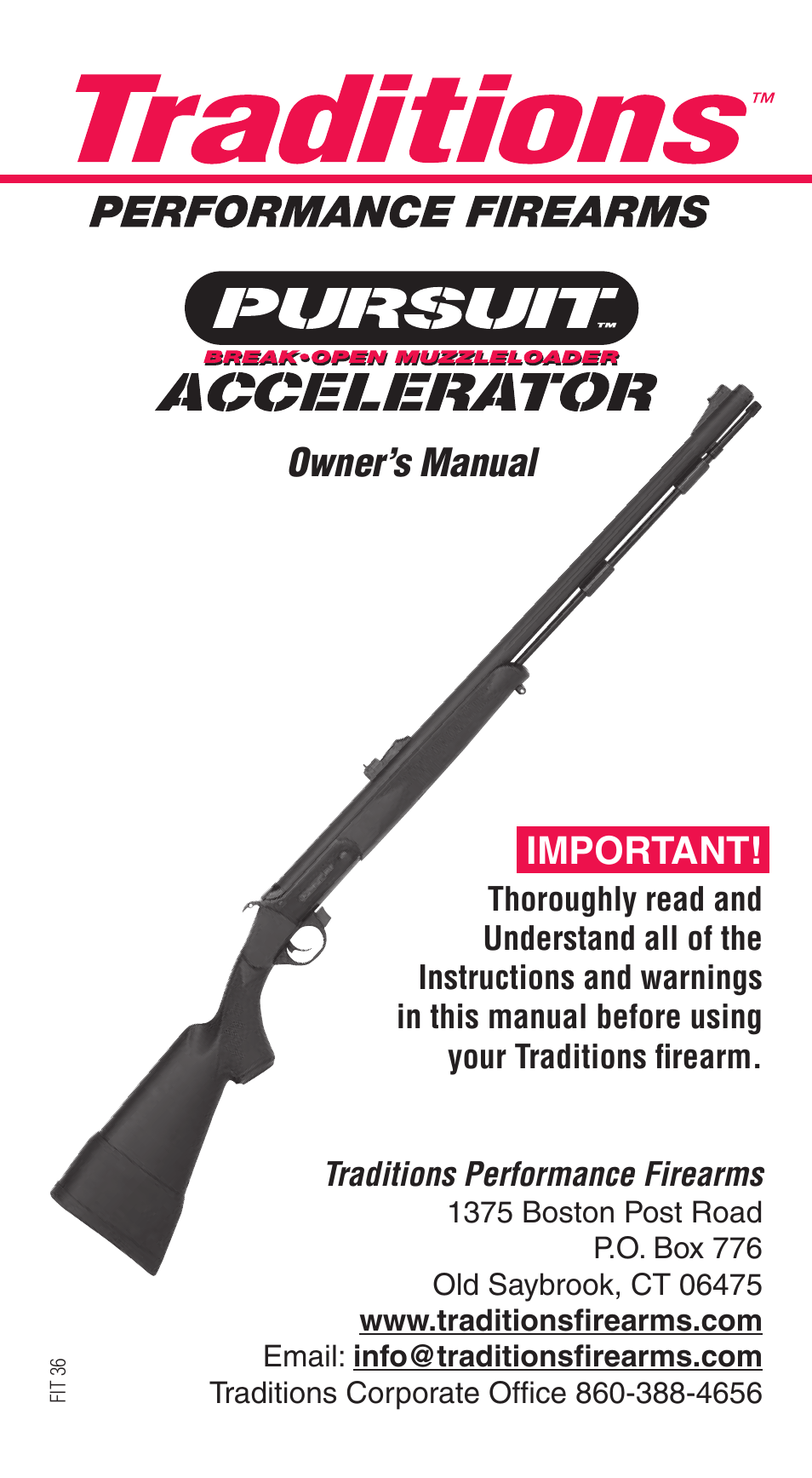 Traditions Pursuit Accelerator User Manual | 15 pages