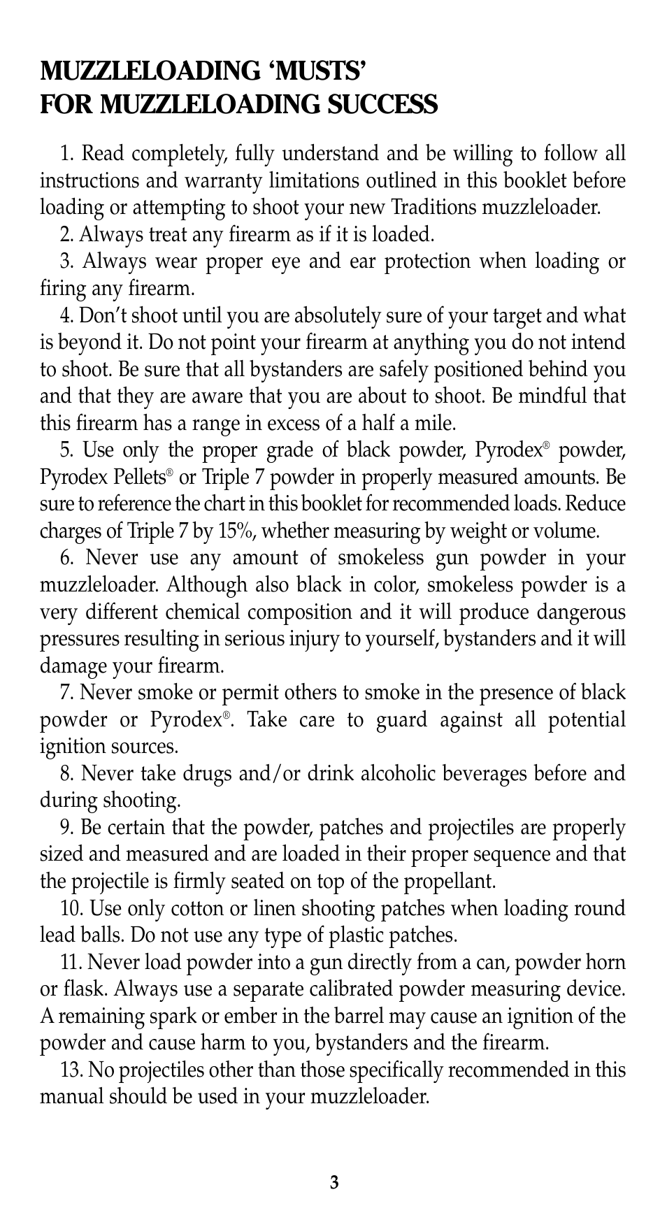 Muzzleloading ‘musts’ for muzzleloading success | Traditions Evolution Thunderbolt Tracker User Manual | Page 13 / 38