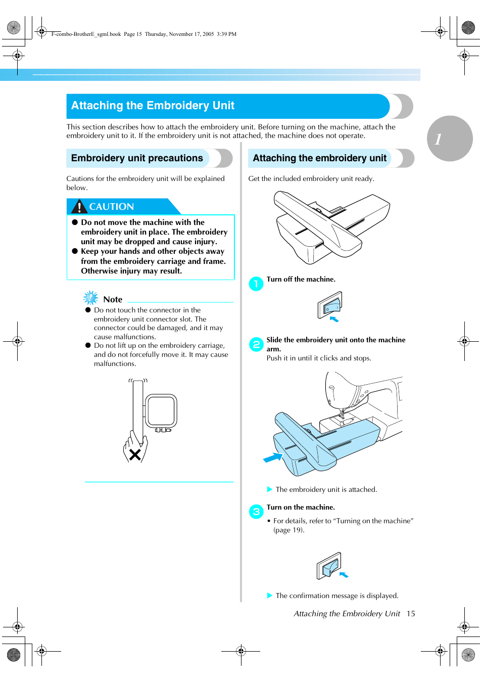 Attaching the embroidery unit, Embroidery unit precautions, Caution | Brother Computerized Embroidery Machine User Manual | Page 16 / 86
