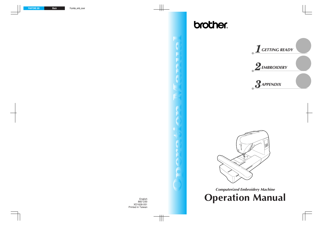 Operation manual, Getting ready embroidery appendix | Brother Computerized Embroidery Machine User Manual | Page 86 / 86