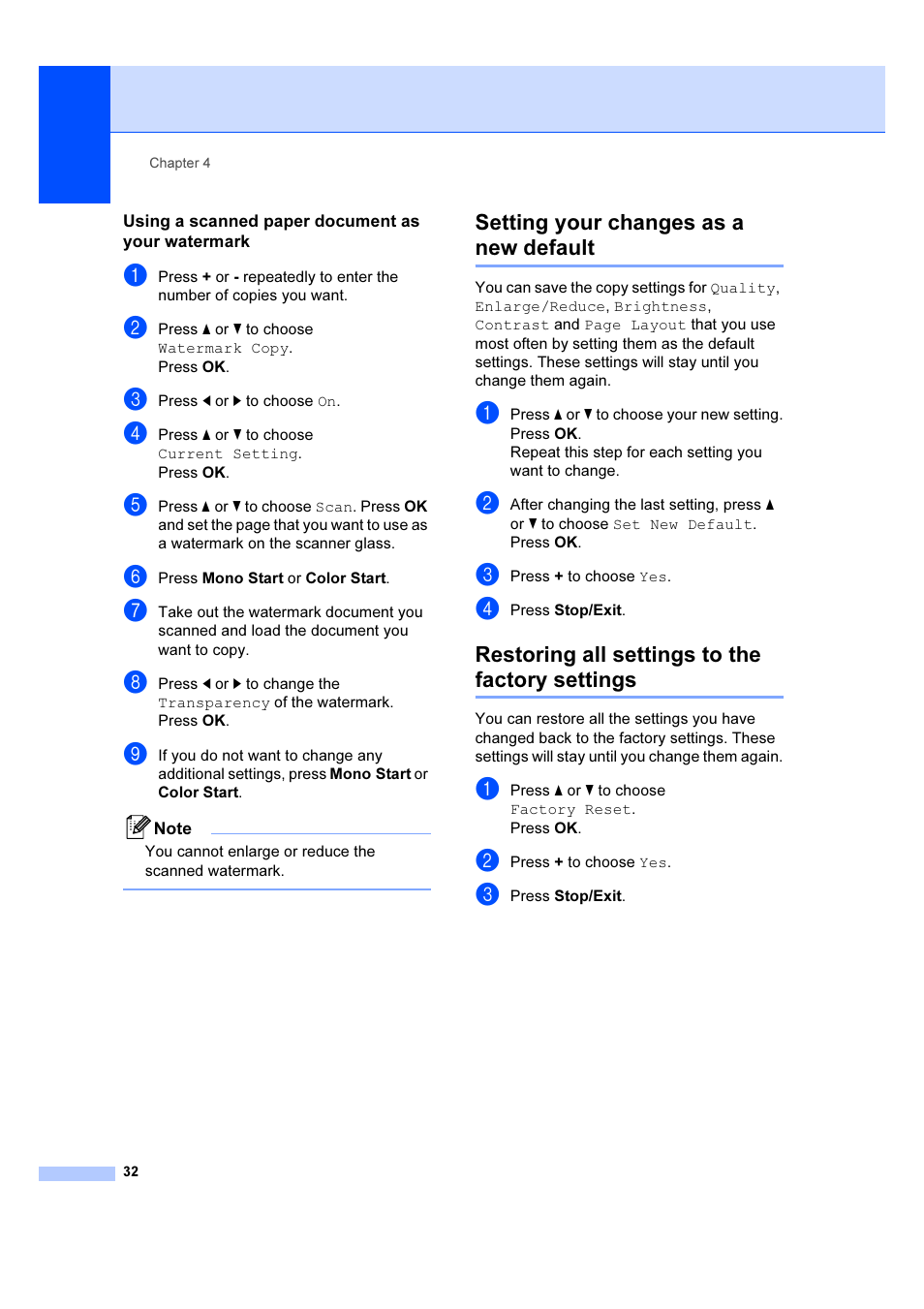 Setting your changes as a new default, Restoring all settings to the factory settings | Brother DCP-385C User Manual | Page 38 / 122