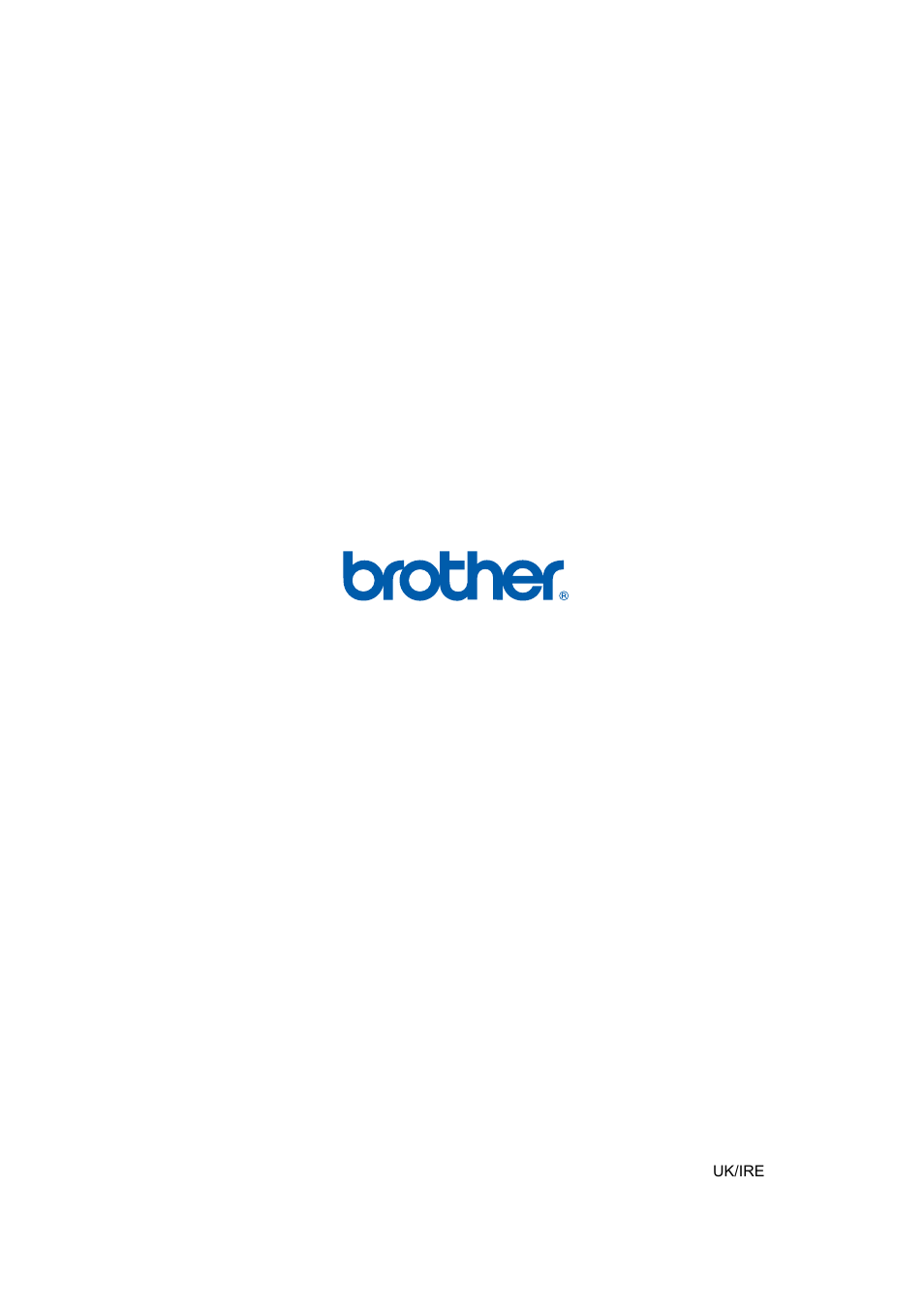 Brother uk/ire, Uk/ire | Brother DCP-340CW User Manual | Page 43 / 43