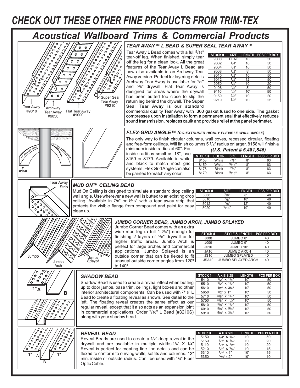 Check out these other fine products from trim-tex, Acoustical wallboard trims & commercial products, Flex-grid angle | Reveal bead b a 1, Shadow bead, Mud on™ ceiling bead, Tear away™ l bead & super seal tear away | Trim-Tex 093V User Manual | Page 2 / 2