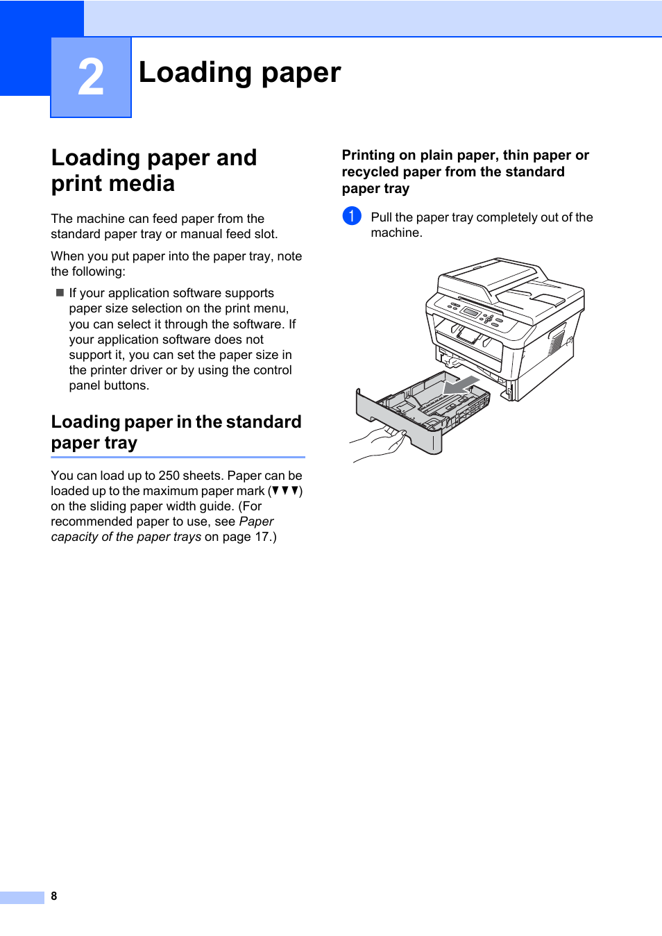 2 loading paper, Loading paper and print media, Loading paper in the standard paper tray | Loading paper | Brother HL-2280DW User Manual | Page 22 / 112