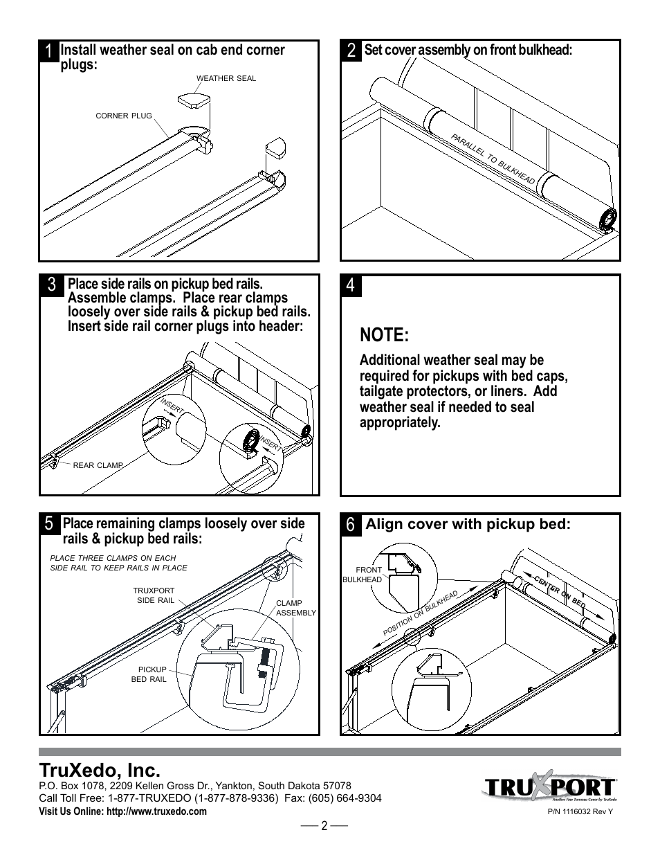 Truxedo, inc, Set cover assembly on front bulkhead, Align cover with pickup bed | Install weather seal on cab end corner plugs | TruXedo TruXport User Manual | Page 2 / 6