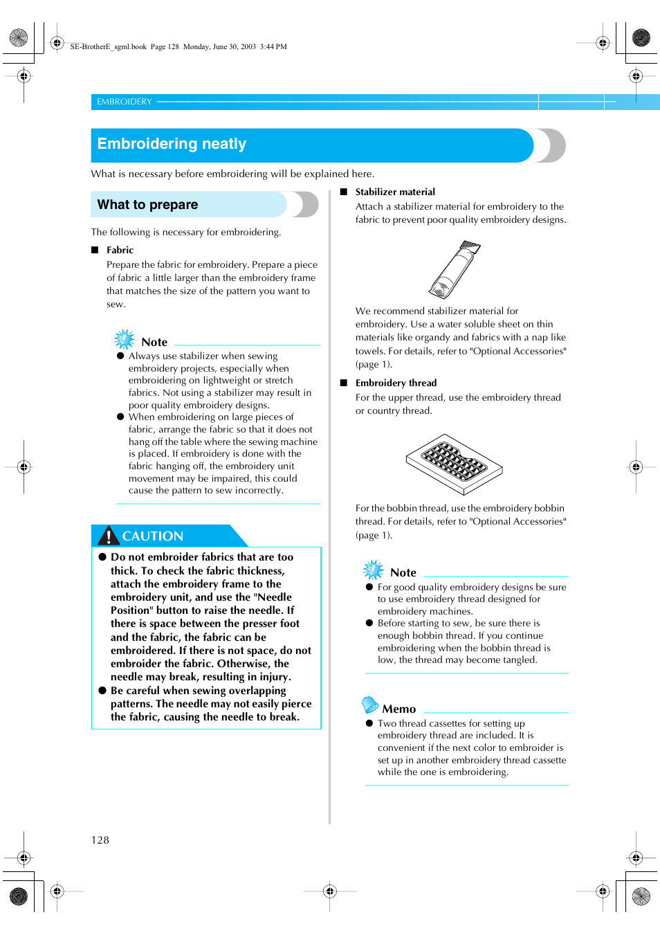 Embroidering neatly, What to prepare, Caution | Brother HE 120 User Manual | Page 134 / 183