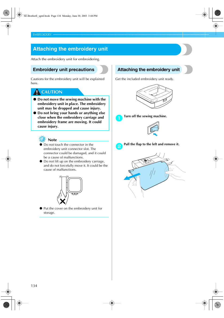 Attaching the embroidery unit, Embroidery unit precautions, Caution | Brother HE 120 User Manual | Page 140 / 183