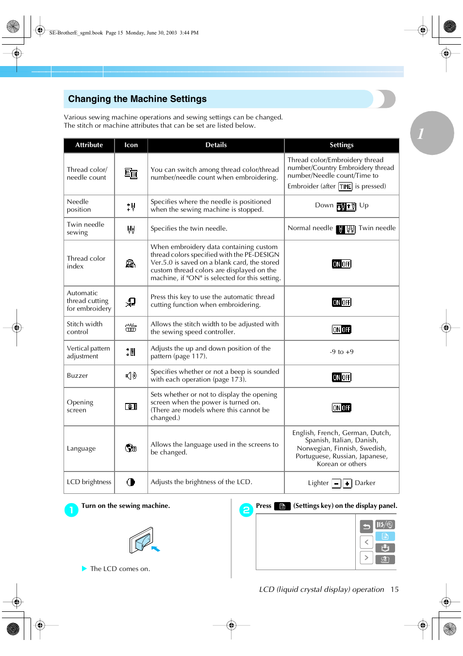 Changing the machine settings | Brother HE 120 User Manual | Page 21 / 183