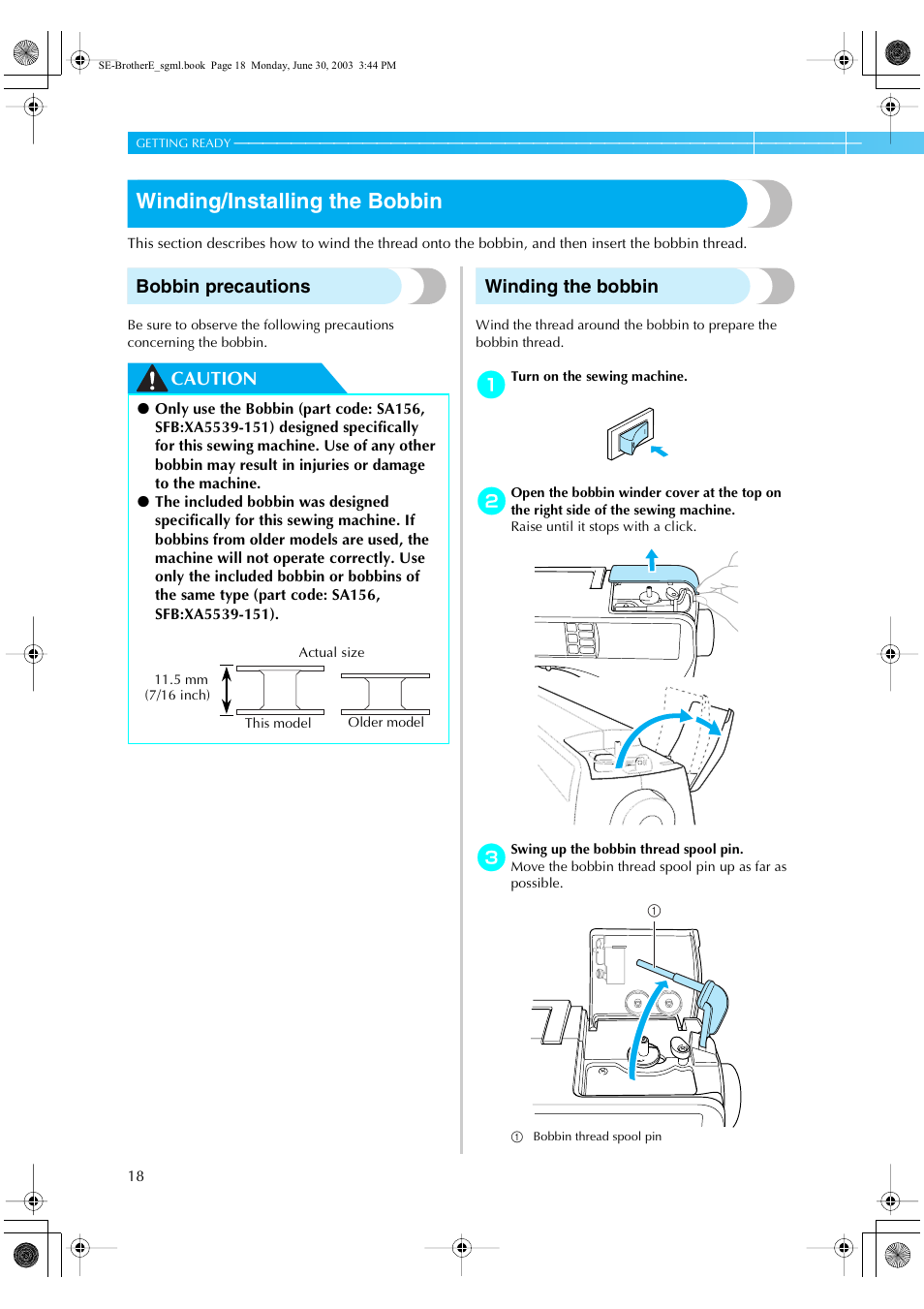 Winding/installing the bobbin, Bobbin precautions, Caution winding the bobbin | Brother HE 120 User Manual | Page 24 / 183