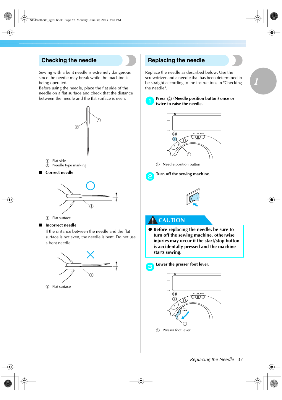 Checking the needle, Replacing the needle, Caution | Brother HE 120 User Manual | Page 43 / 183