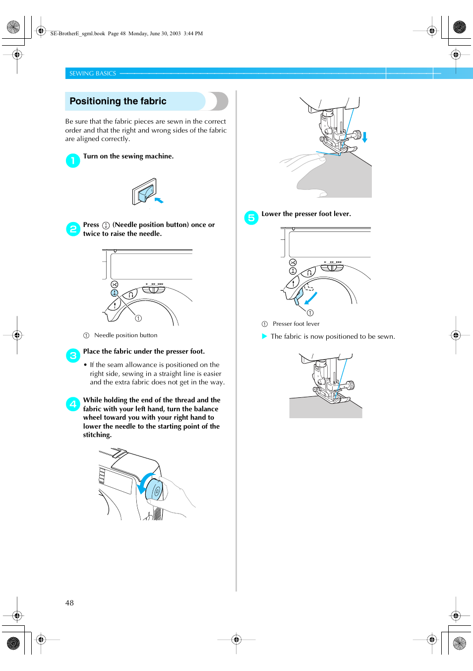 Positioning the fabric | Brother HE 120 User Manual | Page 54 / 183