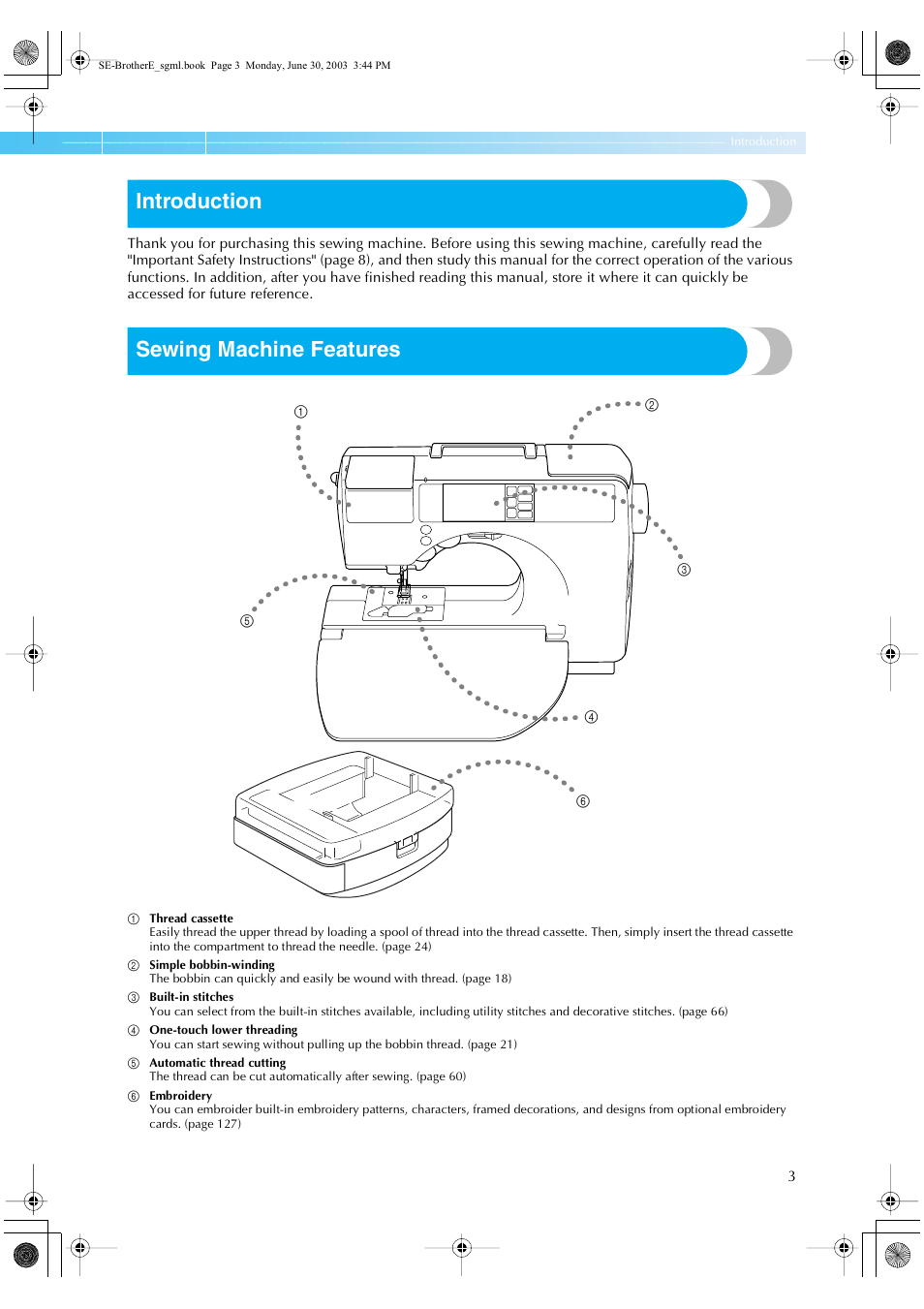 Introduction, Sewing machine features | Brother HE 120 User Manual | Page 9 / 183