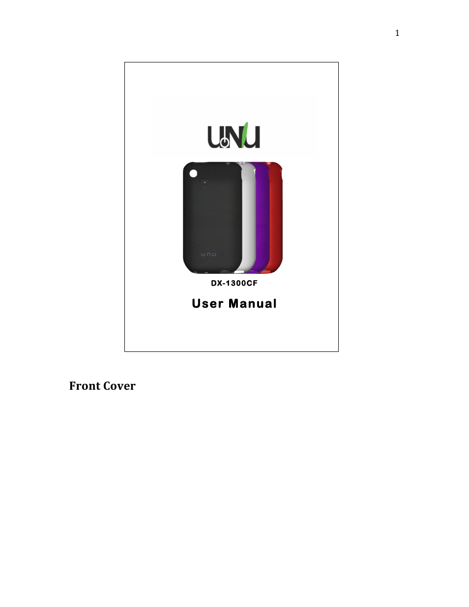 uNu DX Camera Flash Battery Case For iPhone 3G / 3GS User Manual | 6 pages