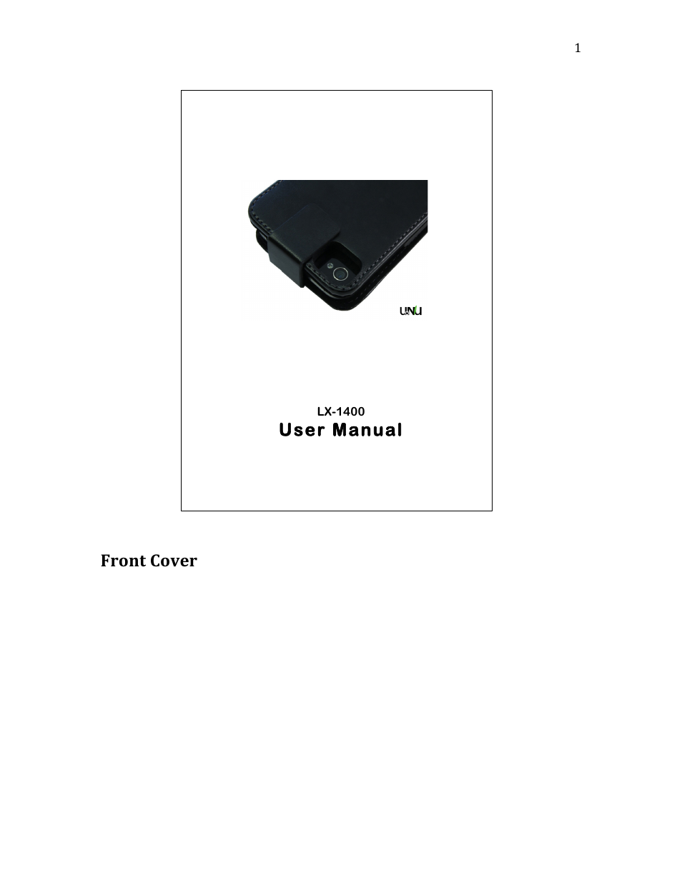 uNu LX Genuine Leather Flip Battery Case For iPhone 4 / 4S User Manual | 8 pages