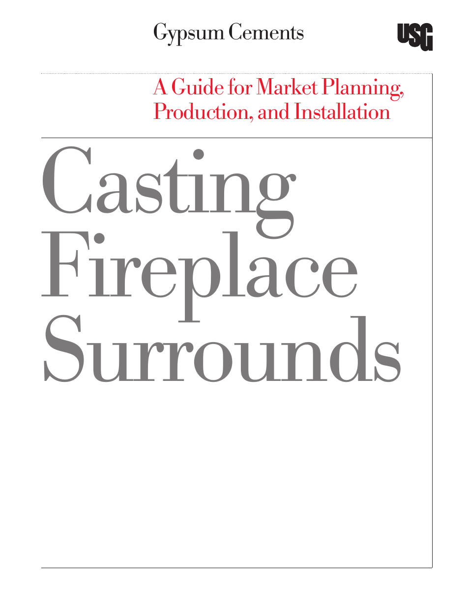 USG Casting Fireplace Surrounds User Manual | 32 pages