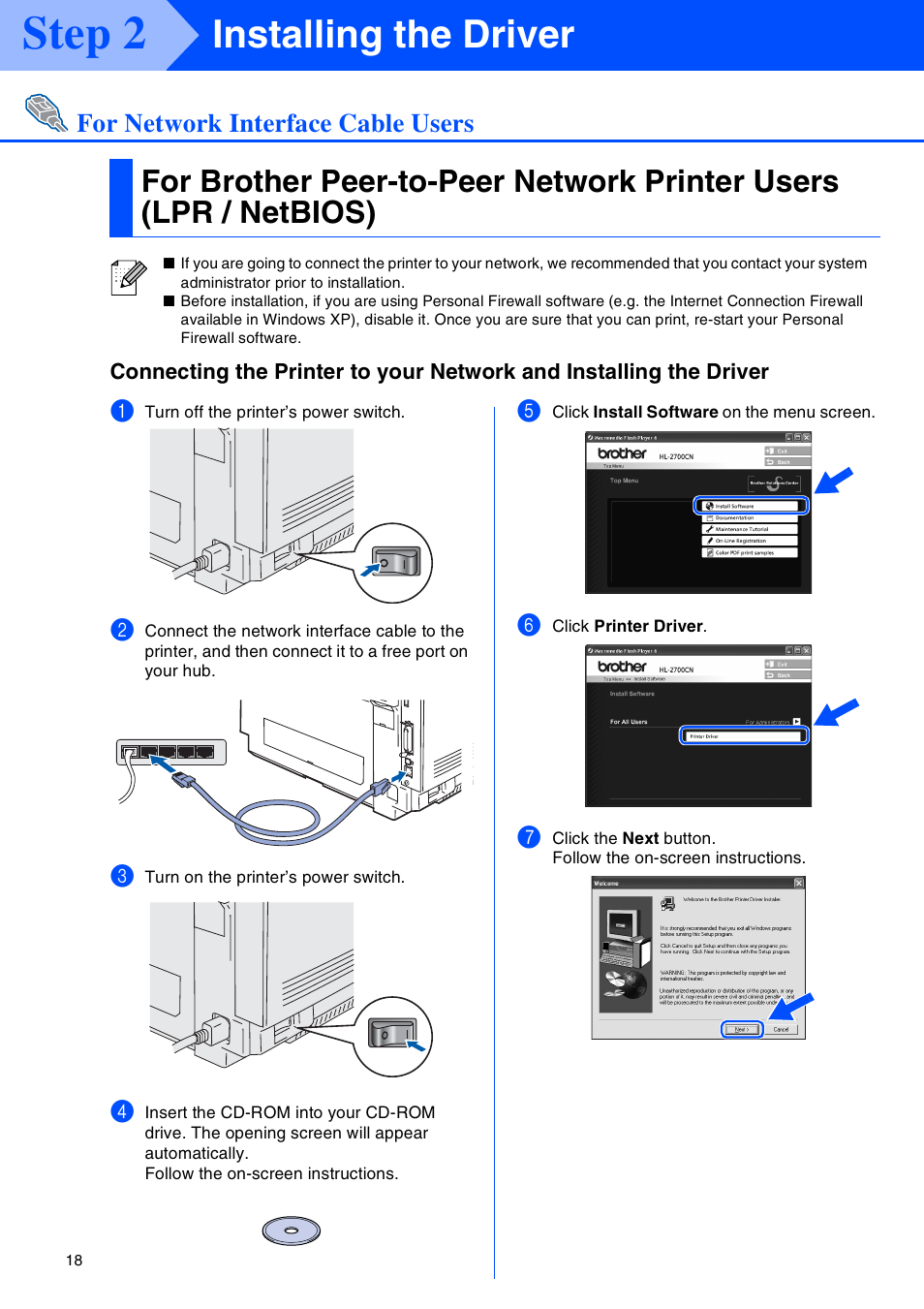 For network interface cable users, Step 2, Installing the driver | Brother HL-2700CN Series User Manual | Page 20 / 36