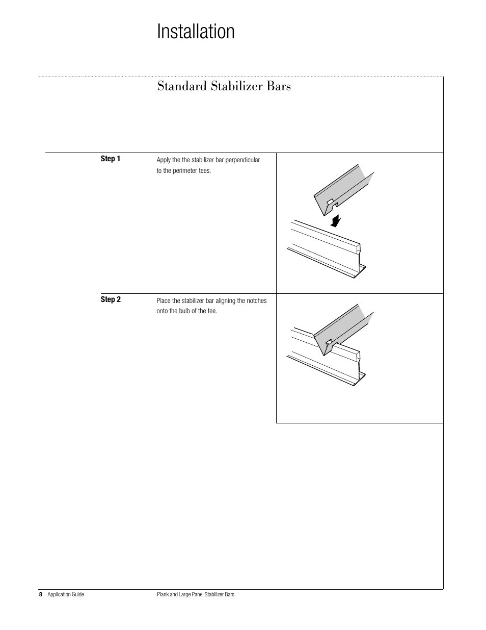 Installation, Standard stabilizer bars | USG Plank and Large Panel Stabilizer Bars User Manual | Page 8 / 16