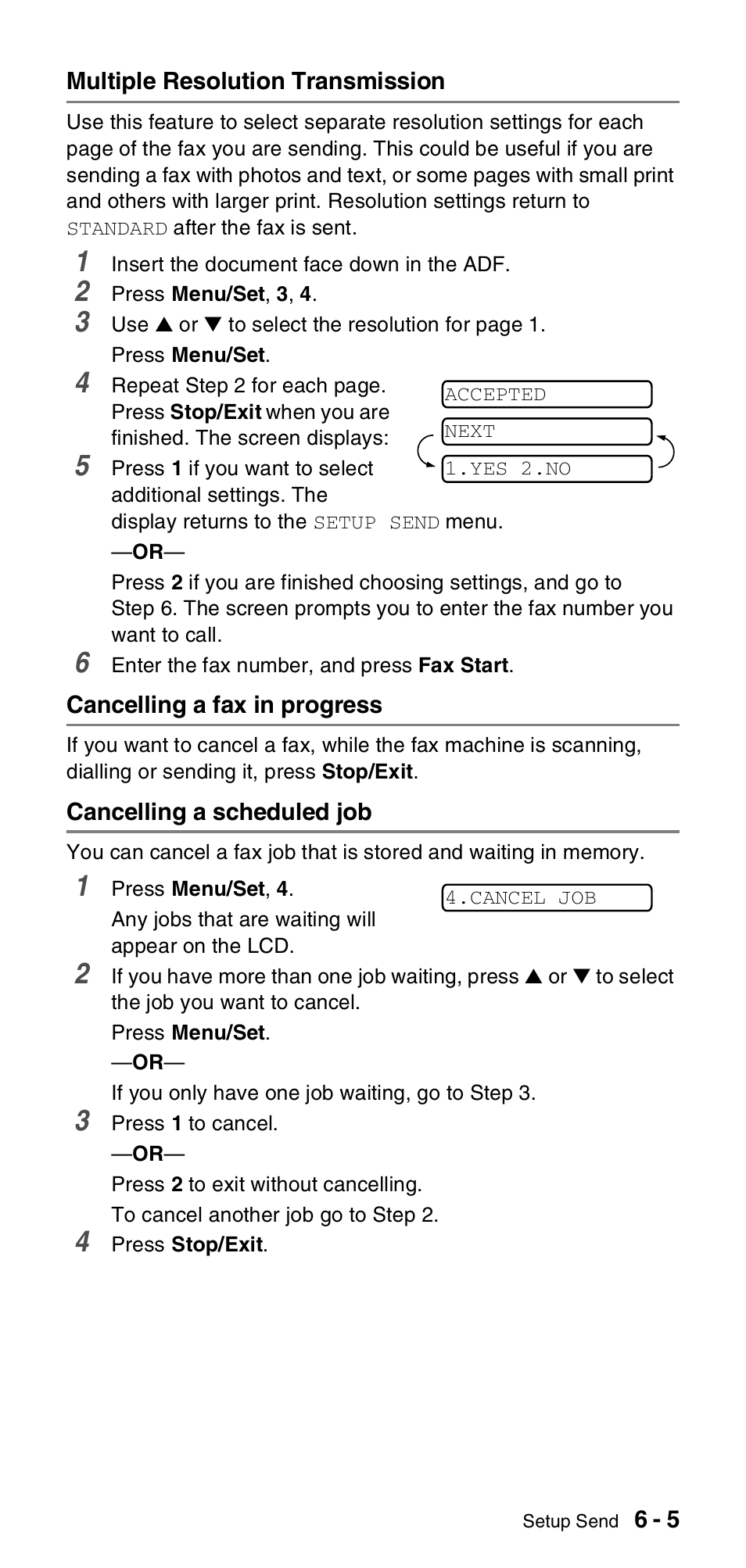 Multiple resolution transmission, Cancelling a fax in progress, Cancelling a scheduled job | Brother FAX-837MC User Manual | Page 61 / 130