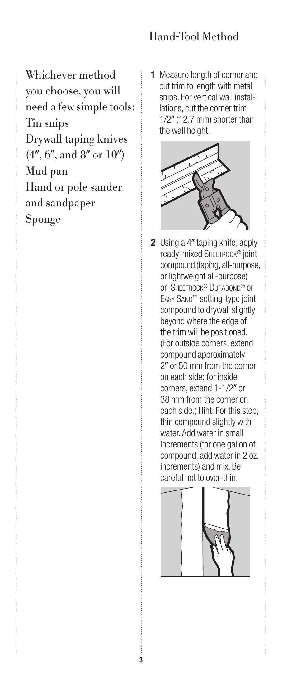 2 using a 4 taping knife, apply ready-mixed s, Or e | USG Sheetrock Paper-Faced Metal Bead and Trim User Manual | Page 4 / 8