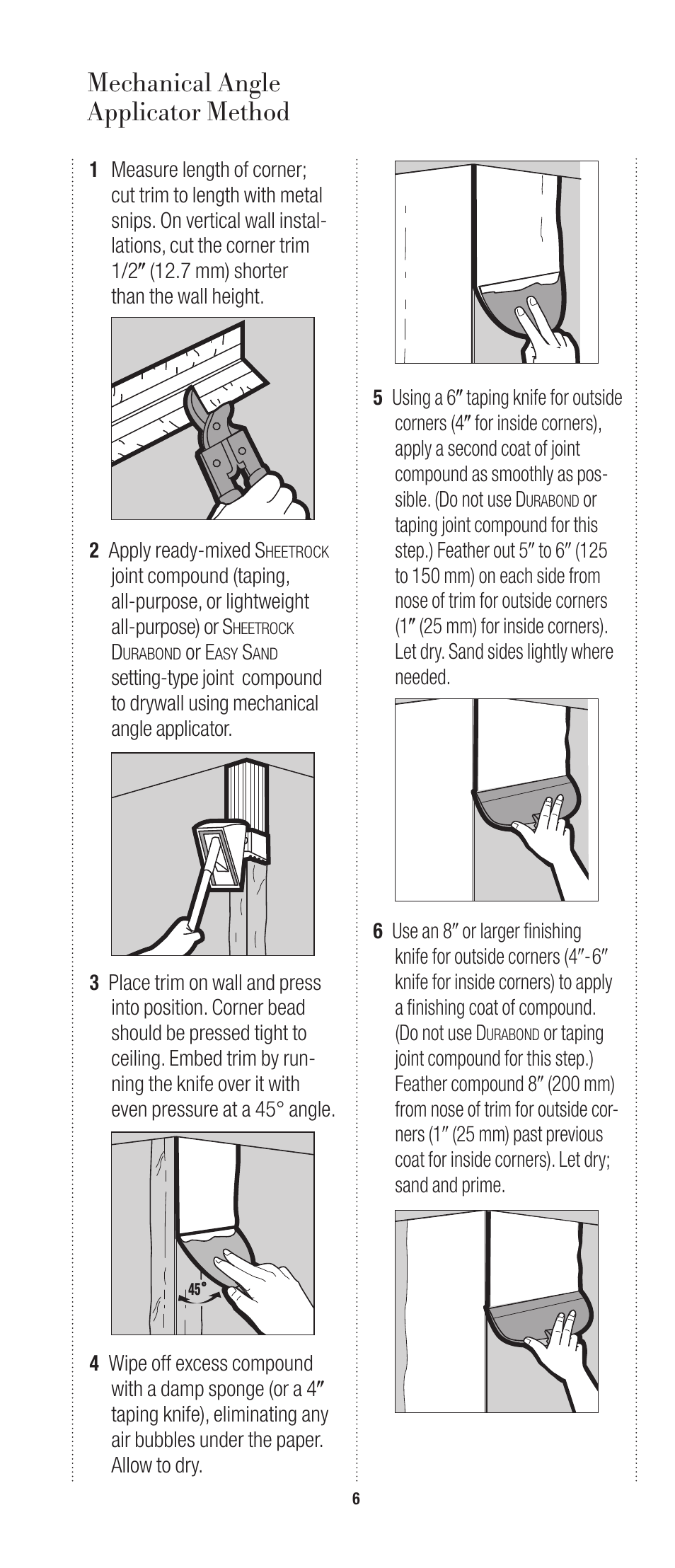 Mechanical angle applicator method | USG Sheetrock Paper-Faced Metal Bead and Trim User Manual | Page 7 / 8
