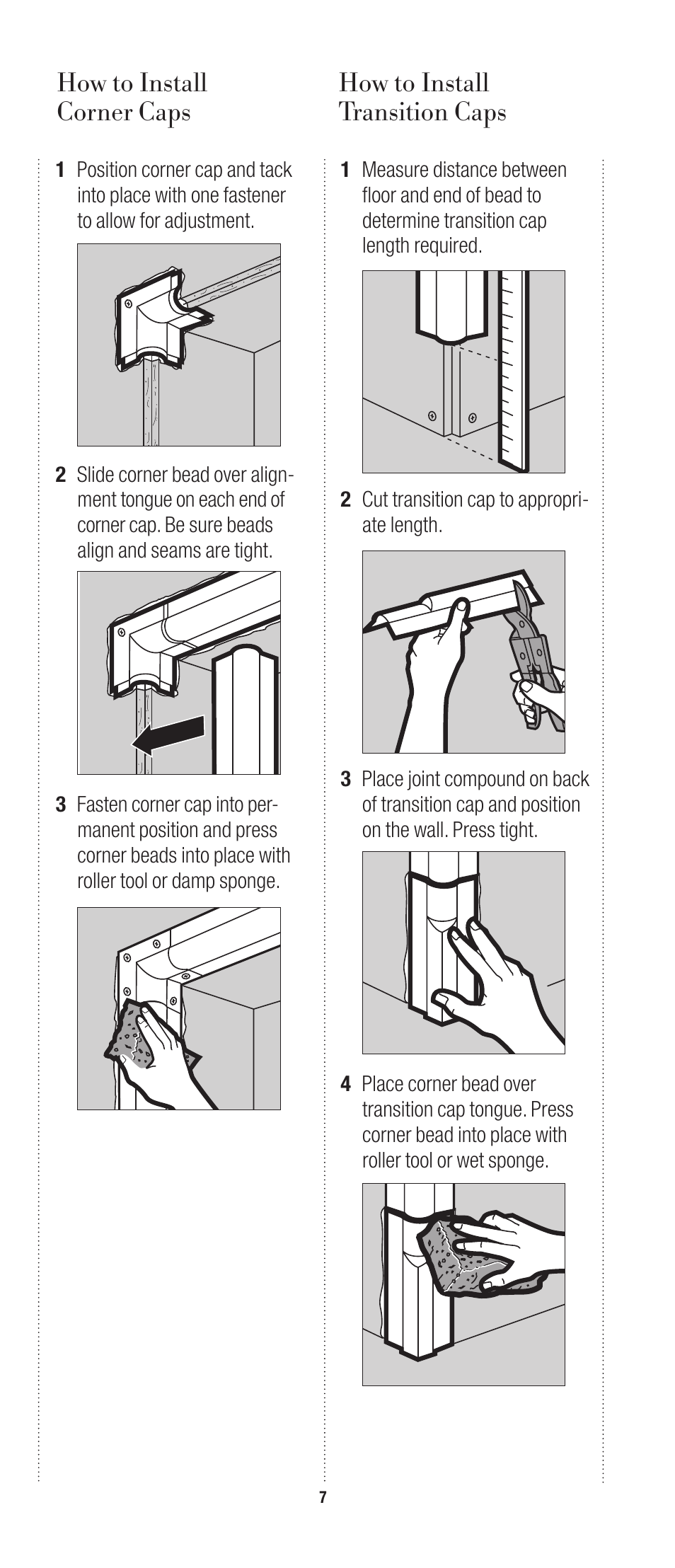 How to install transition caps, How to install corner caps | USG Sheetrock Paper-Faced Metal Bead and Trim User Manual | Page 8 / 8