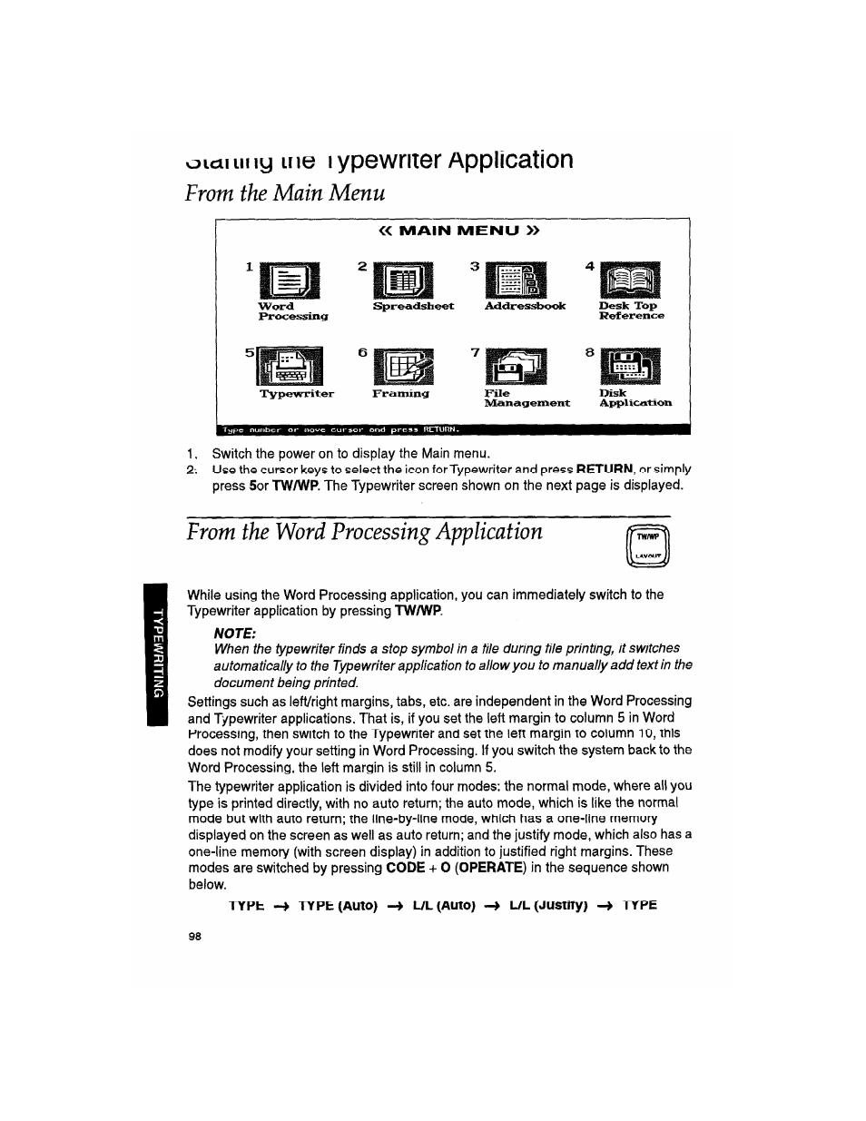 Oiaiimy me i ypewriter application, From the main menu, From the word processing application | Note | Brother WP330MDS User Manual | Page 108 / 322