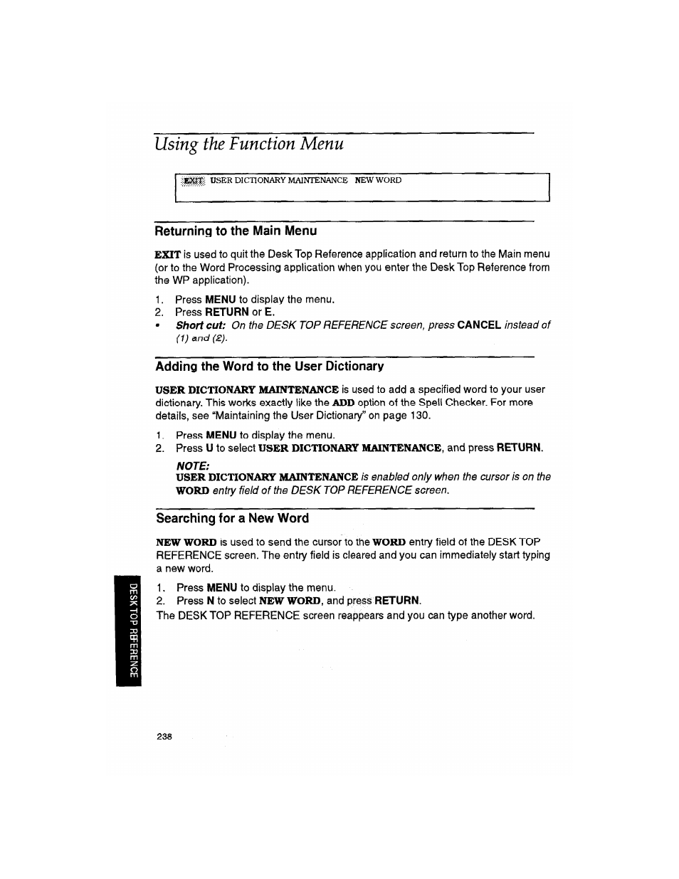 Using the function menu, Returning to the main menu, Adding the word to the user dictionary | Searching for a new word, Searching fora new word, User dictionary maintenance, Word, New word | Brother WP330MDS User Manual | Page 248 / 322