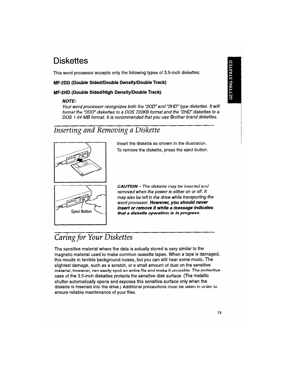 Diskettes, Note, Inserting and removing a diskette | Caring for your diskettes | Brother WP330MDS User Manual | Page 25 / 322