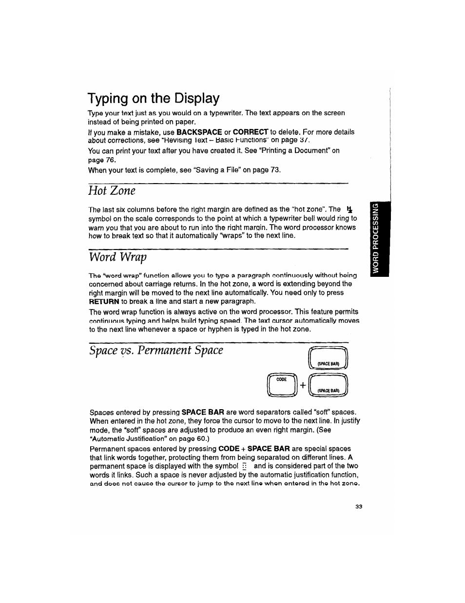 Typing on the display, Hot zone, Word wrap | Space vs. permanent space, Typing on the dispiay | Brother WP330MDS User Manual | Page 43 / 322
