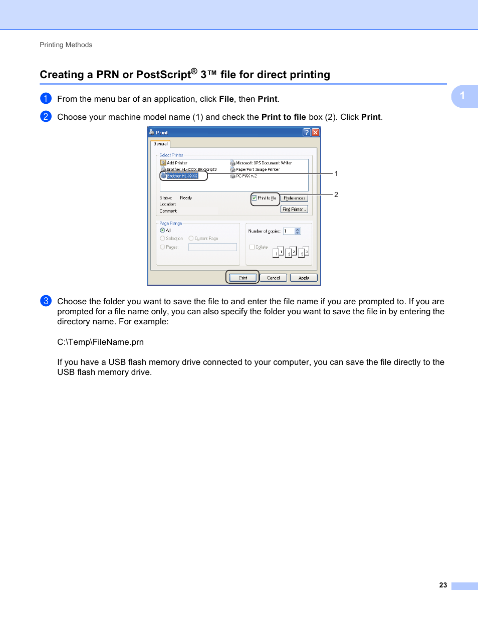 Creating a prn or postscript, 3™ file for direct printing, 1creating a prn or postscript | Brother HL 4150CDN User Manual | Page 29 / 199
