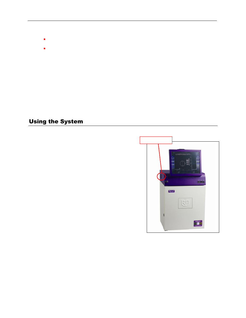 Using the system | UVP GelDoc-It TS Imaging System User Manual | Page 9 / 14
