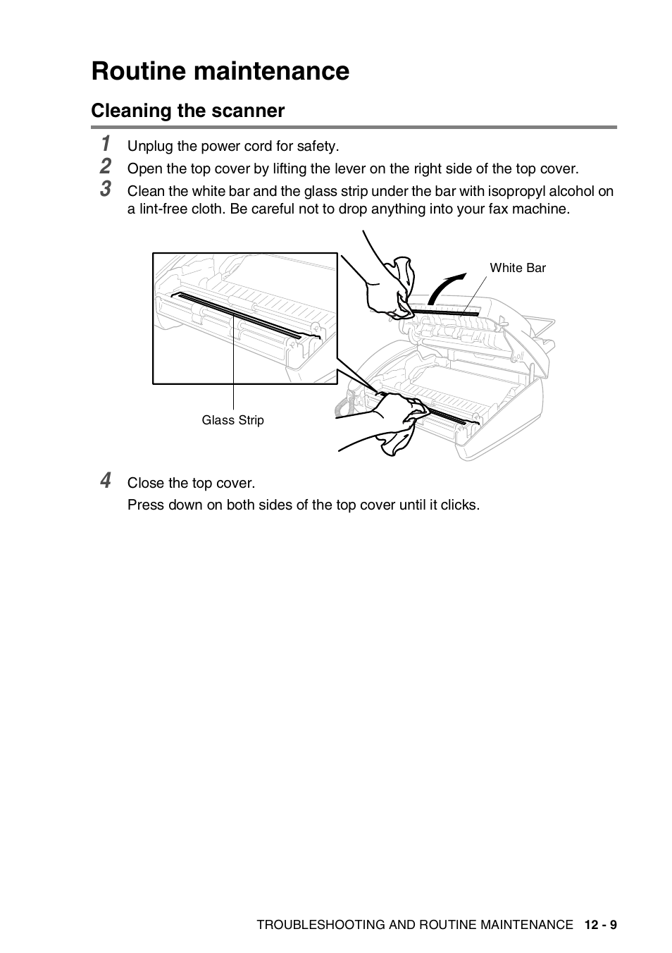 Routine maintenance, Cleaning the scanner, Routine maintenance -9 | Cleaning the scanner -9 | Brother FAX-565 User Manual | Page 102 / 119