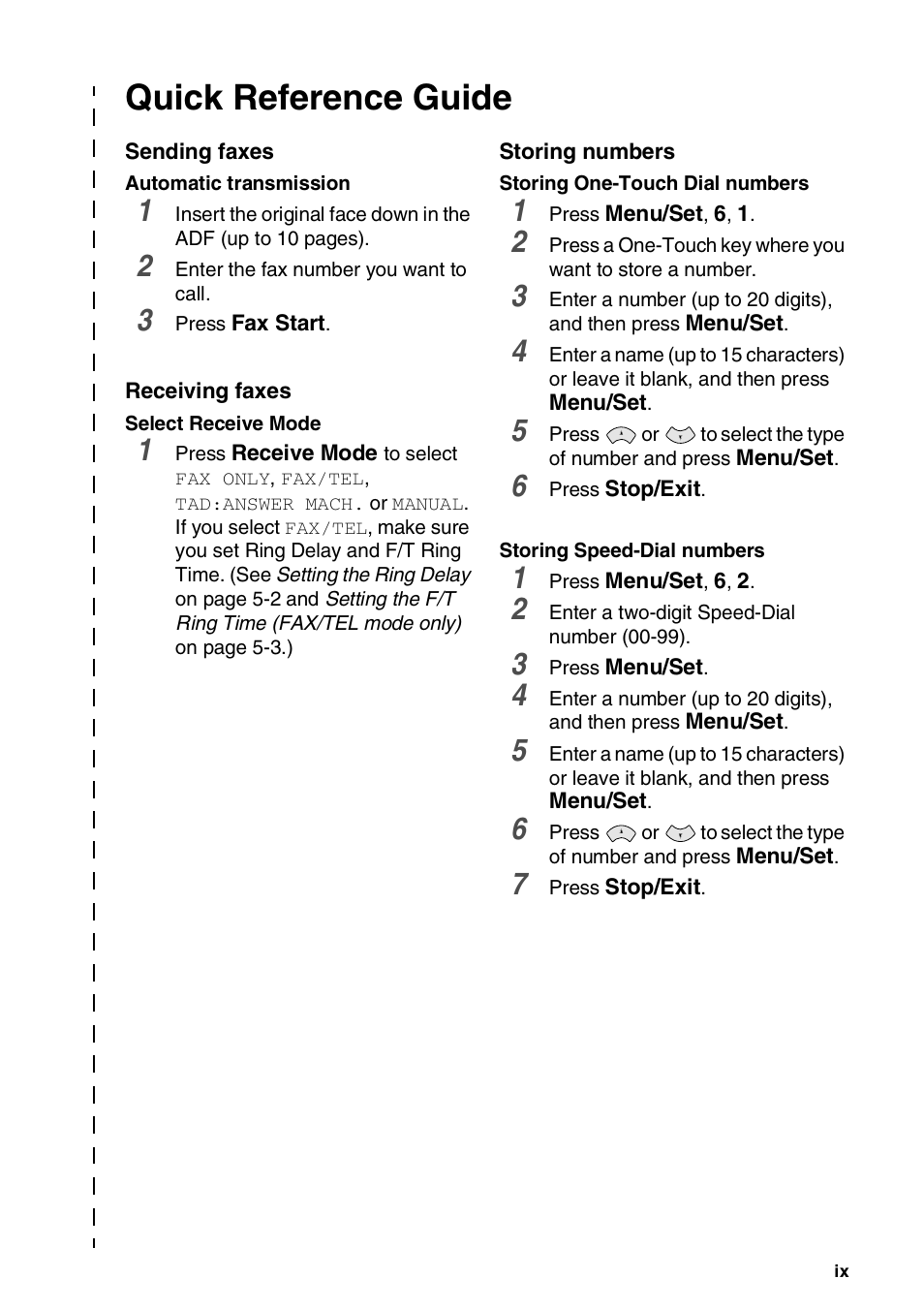 Quick reference guide, Sending faxes, Receiving faxes | Storing numbers | Brother FAX-565 User Manual | Page 11 / 119