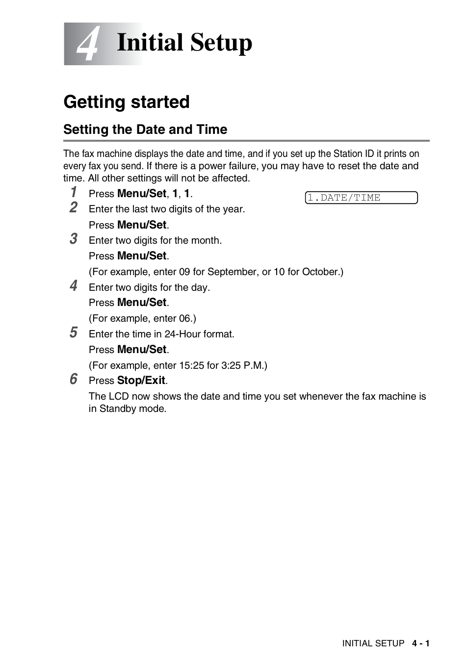 4 initial setup, Getting started, Setting the date and time | Initial setup -1, Getting started -1, Setting the date and time -1, Initial setup | Brother FAX-565 User Manual | Page 40 / 119