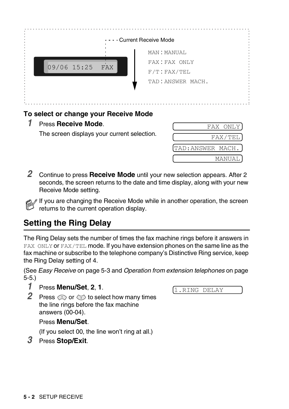 To select or change your receive mode, Setting the ring delay, To select or change your receive mode -2 | Setting the ring delay -2 | Brother FAX-565 User Manual | Page 47 / 119