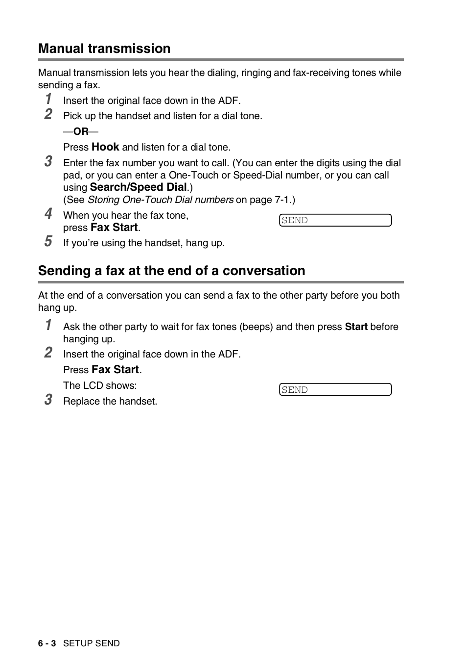 Out of memory message, Manual transmission, Sending a fax at the end of a conversation | Brother FAX-565 User Manual | Page 61 / 119