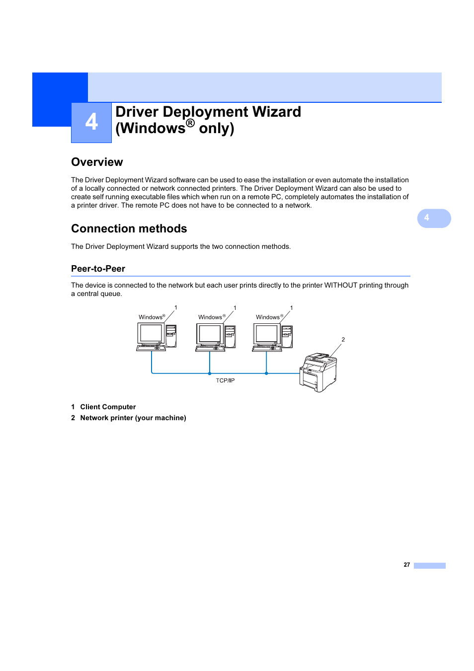 4 driver deployment wizard (windows® only), Overview, Connection methods | Peer-to-peer, Driver deployment wizard (windows, Only), Overview connection methods | Brother DCP 9040CN User Manual | Page 33 / 102