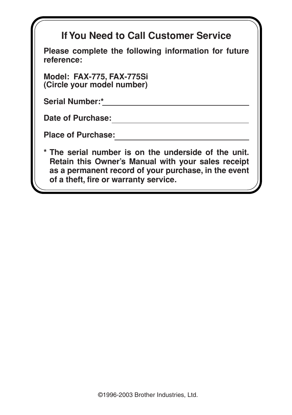 If you need to call customer service | Brother FAX-775Si User Manual | Page 2 / 96