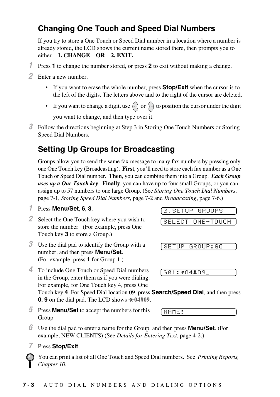 Changing one touch and speed dial numbers, Setting up groups for broadcasting | Brother FAX-775Si User Manual | Page 56 / 96