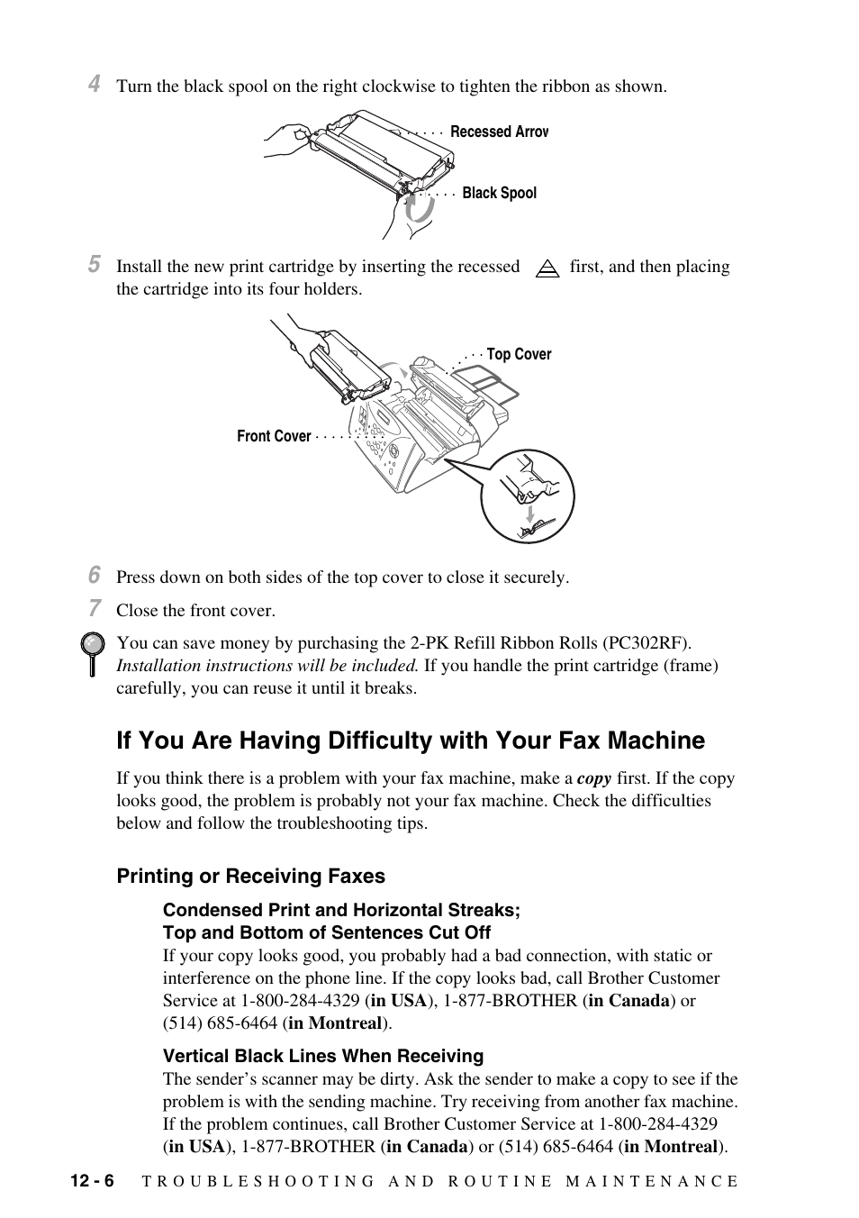 If you are having difficulty with your fax machine, Printing or receiving faxes, Printing or receiving faxes -6 | Brother FAX-775Si User Manual | Page 82 / 96