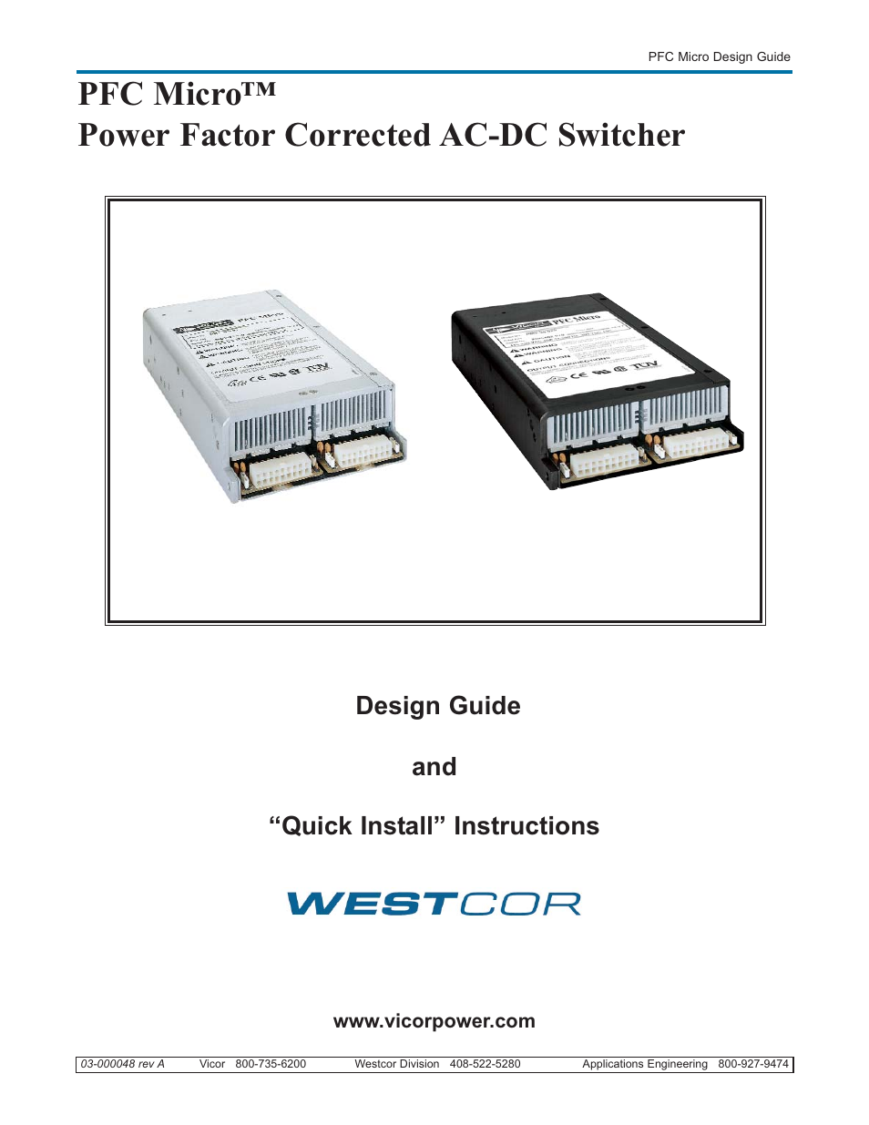 Vicor PFC Micro Power Factor Corrected AC-DC Switcher User Manual | 23 pages