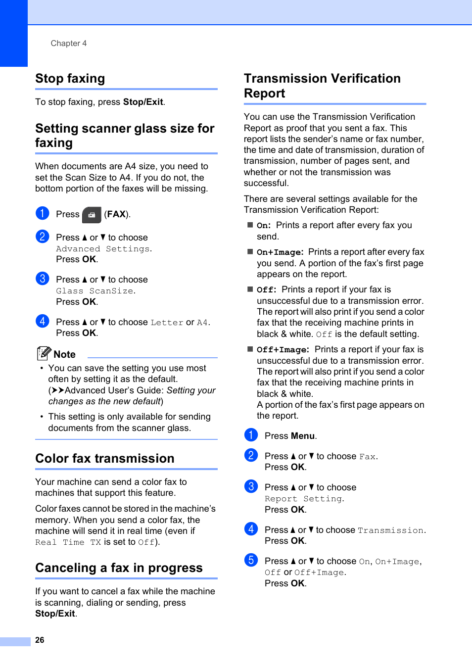 Stop faxing, Setting scanner glass size for faxing, Color fax transmission | Canceling a fax in progress, Transmission verification report, 26 t | Brother Fax Machine MFC-J425W User Manual | Page 40 / 121