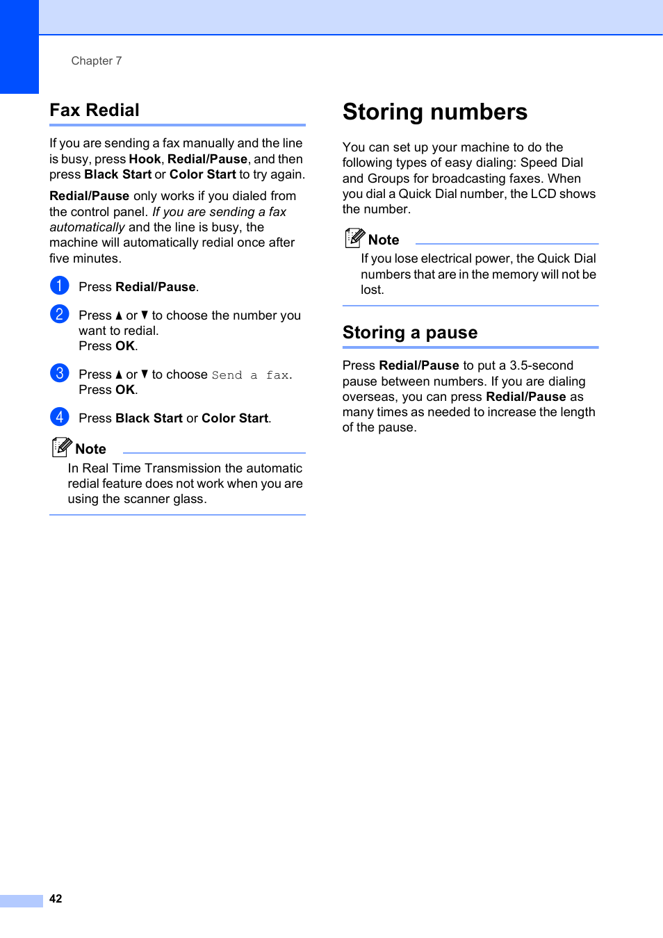 Fax redial, Storing numbers, Storing a pause | Brother Fax Machine MFC-J425W User Manual | Page 56 / 121