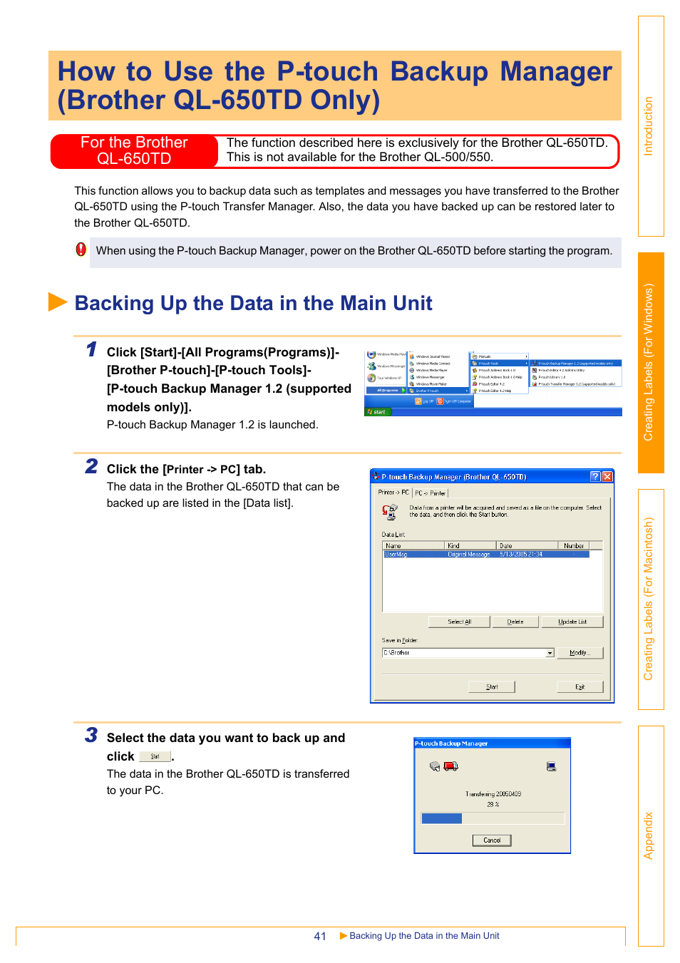 Backing up the data in the main unit, Backing up the data in the main unit 1, For the brother ql-650td | Brother QL-650TD User Manual | Page 41 / 65