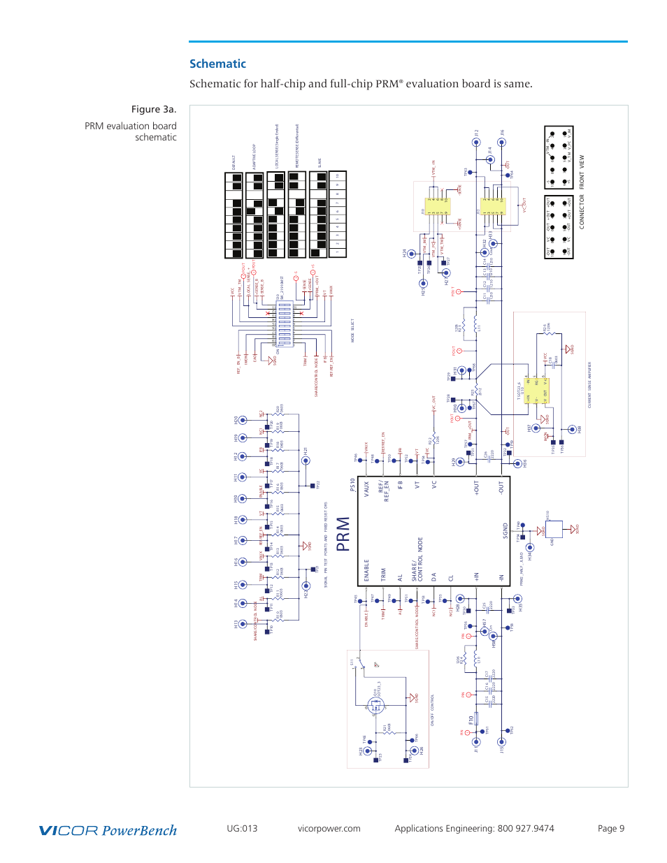 Schematic 9, Pr m, Schematic | Schematic for half-chip and full-chip prm, Evaluation board is same, Figure 3a. prm evaluation board schematic | Vicor VI Chip PRM Evaluation Board User Manual | Page 9 / 27